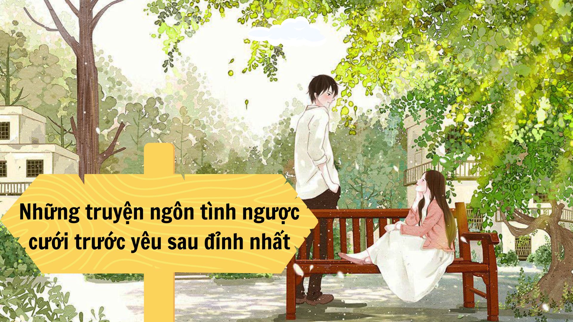 NhungNhững truyện ngôn tình ngược cưới trước yêu sau đỉnh nhất truyen ngon tinh nguoc cuoi truoc yeu sau dinh nhat